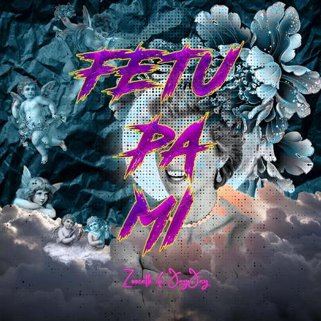 FETU PA MI ft. ZOOCATTI | Boomplay Music