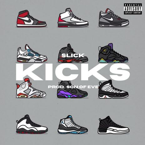 Kicks (Slick PRDX) | Boomplay Music