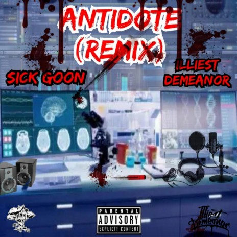 Antidote (Remix) ft. Illiest Demeanor | Boomplay Music
