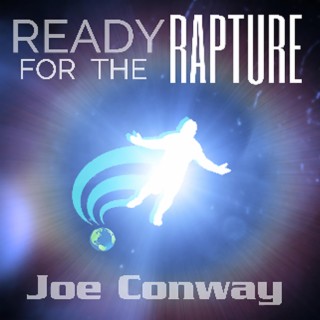 Ready For the Rapture