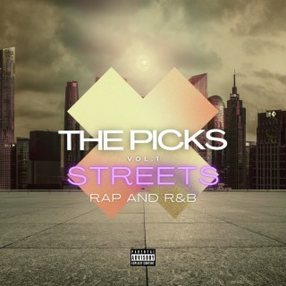 The Picks Vol. 1: Streets - Rap & R&B