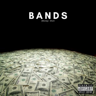 Bands (Money) - Short