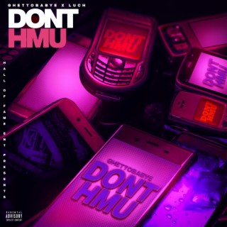 Dont't HMU