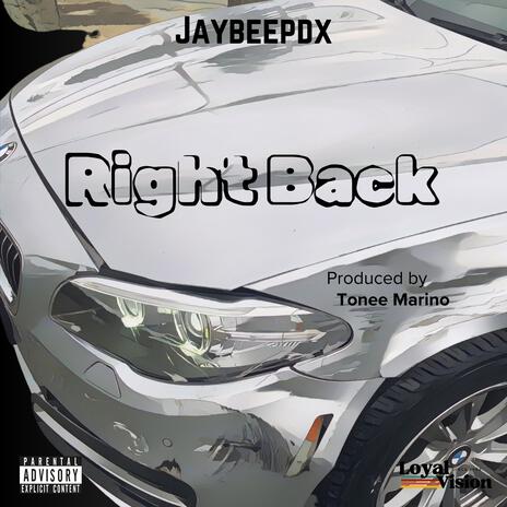 Right Back | Boomplay Music