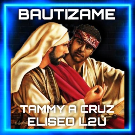 Bautizame ft. Tammy A Cruz | Boomplay Music