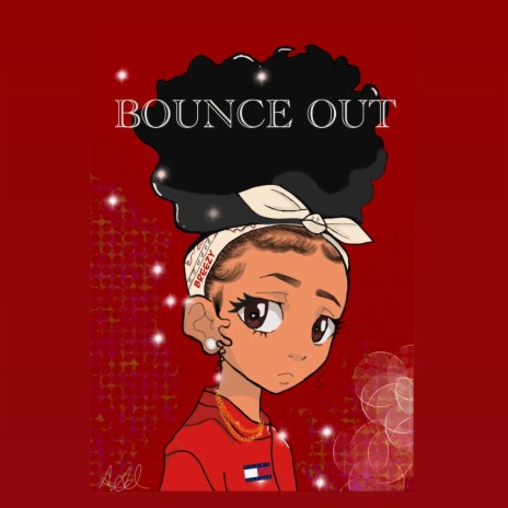 BOUNCE OUT | Boomplay Music