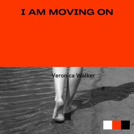 I Am Moving On | Boomplay Music