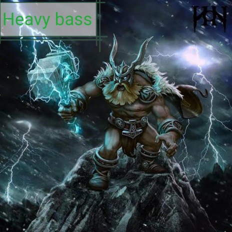 Heavy Bass | Boomplay Music