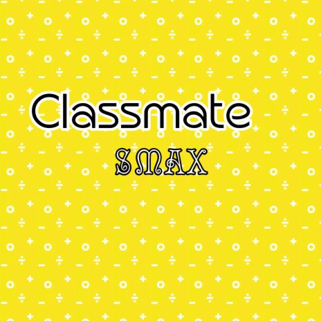 Classmate | Boomplay Music