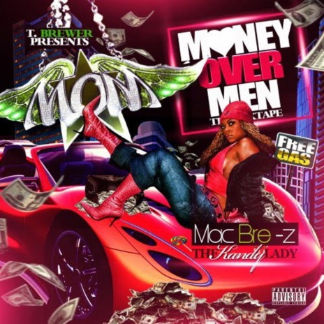 M.O.M. Money Over Men