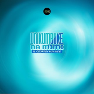 Unikumbuke Na Mimi (Live)