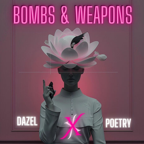 Bombs & Weapons | Boomplay Music