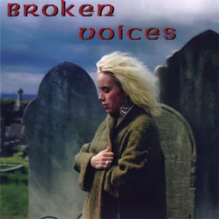 Broken Voices