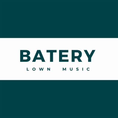 Batery | Boomplay Music