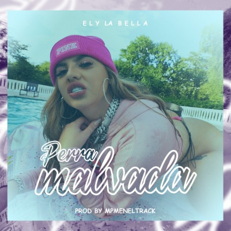 Perra Malvada | Boomplay Music