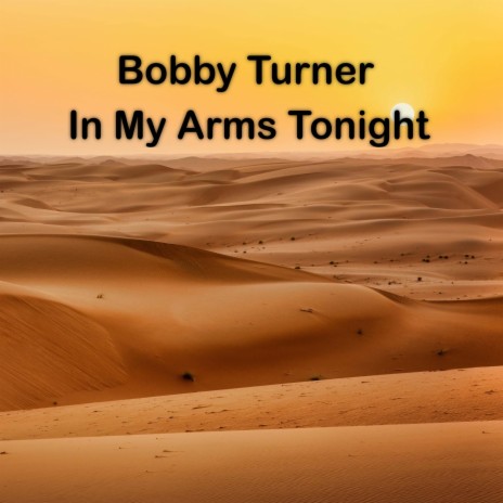 In My Arms Tonight ft. Bud Summers & Jeff Hunter | Boomplay Music