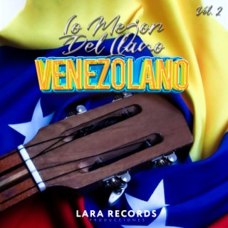 Lo Mejor del Llano Venezolano Vol. 2