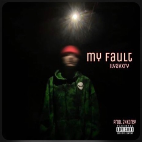 My fault | Boomplay Music