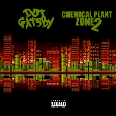Chemical Plant Zone 2 (Prod Jayleen) | Boomplay Music