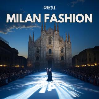 Milan Fashion