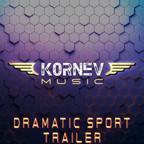 Dramatic Sport Trailer | Boomplay Music