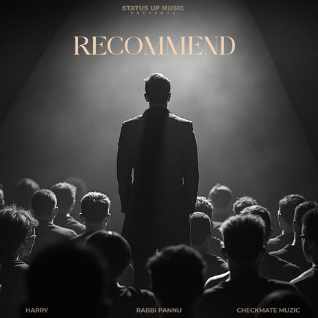 Recommend ft. Rabbi Pannu & Checkmate Muzic | Boomplay Music