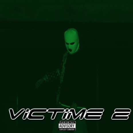 Victime 2 | Boomplay Music
