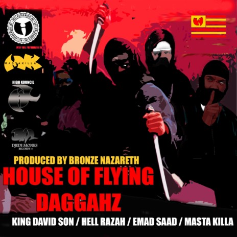 House of Flying Daggahz ft. Masta Killa, Hell Razah & King David Son