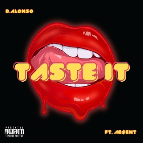 Taste It ft. Ab$ent | Boomplay Music