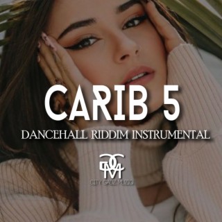Carib 5 (Dancehall Riddim Instrumental)