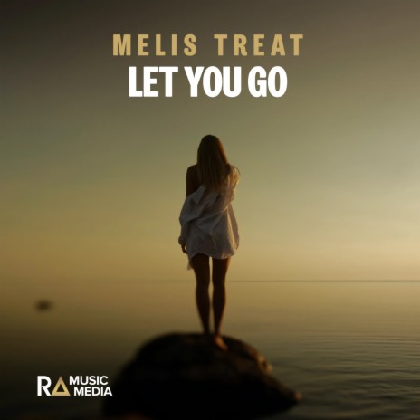 Let You Go | Boomplay Music