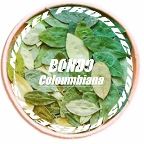 Coloumbiana | Boomplay Music