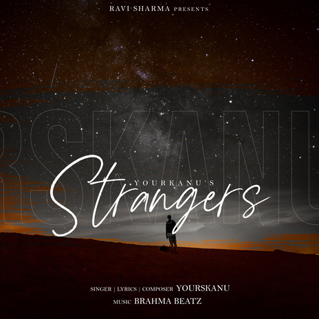 Strangers | Boomplay Music