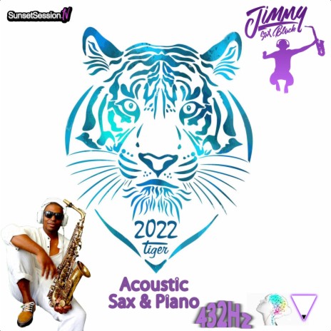 2022 Tiger (Acoustic Piano Sax)