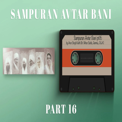 Sampuran Avtar Bani - 16 (Part 16) | Boomplay Music