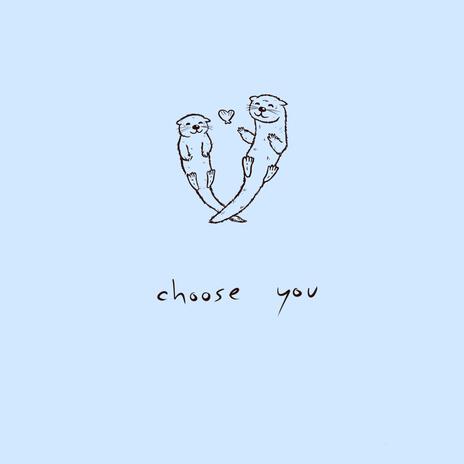 choose you | Boomplay Music