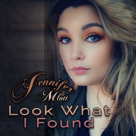 Look What I Found | Boomplay Music