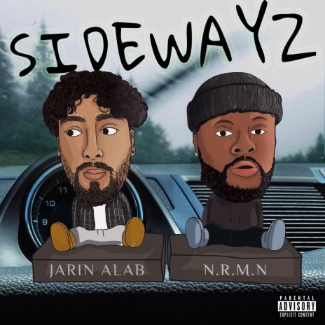 Sidewayz ft. N.R.M.N | Boomplay Music