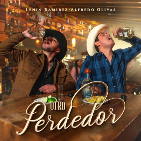 Otro Perdedor ft. Alfredo Olivas | Boomplay Music