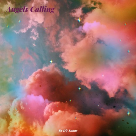 Angels Calling | Boomplay Music