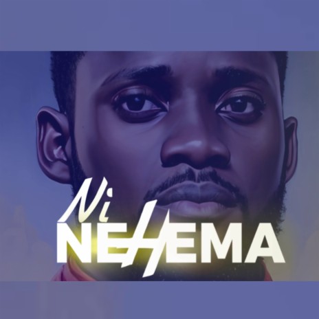 Ni Nehema | Boomplay Music