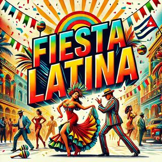 Fiesta Latina lyrics | Boomplay Music