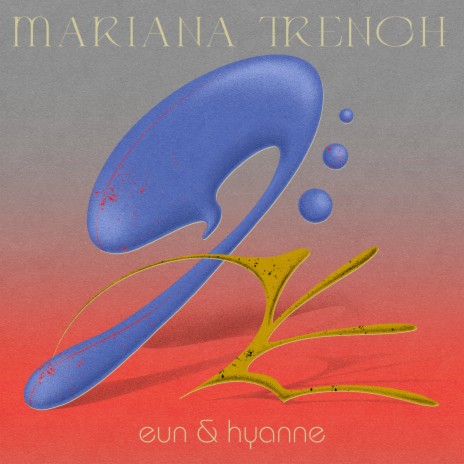 Mariana Trench ft. hyanne | Boomplay Music