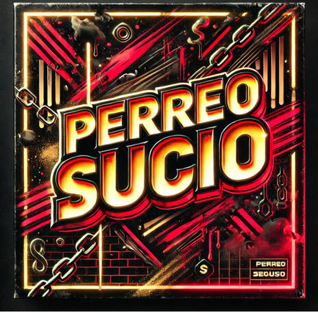 Perreo sucio | Boomplay Music