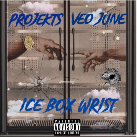 Ice Box Wrist ft. Projekts