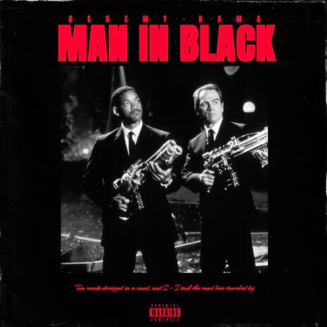 MAN IN BLACK ft. KENEMY | Boomplay Music