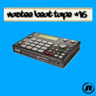 Nastee Beat Tape #16