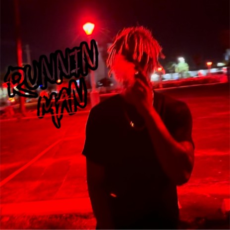 Runnin Man | Boomplay Music