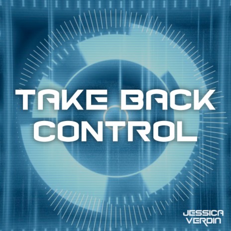 Take Back Control | Boomplay Music