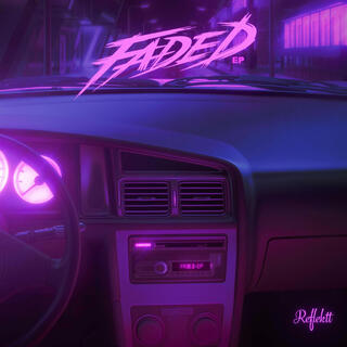 FADED - EP